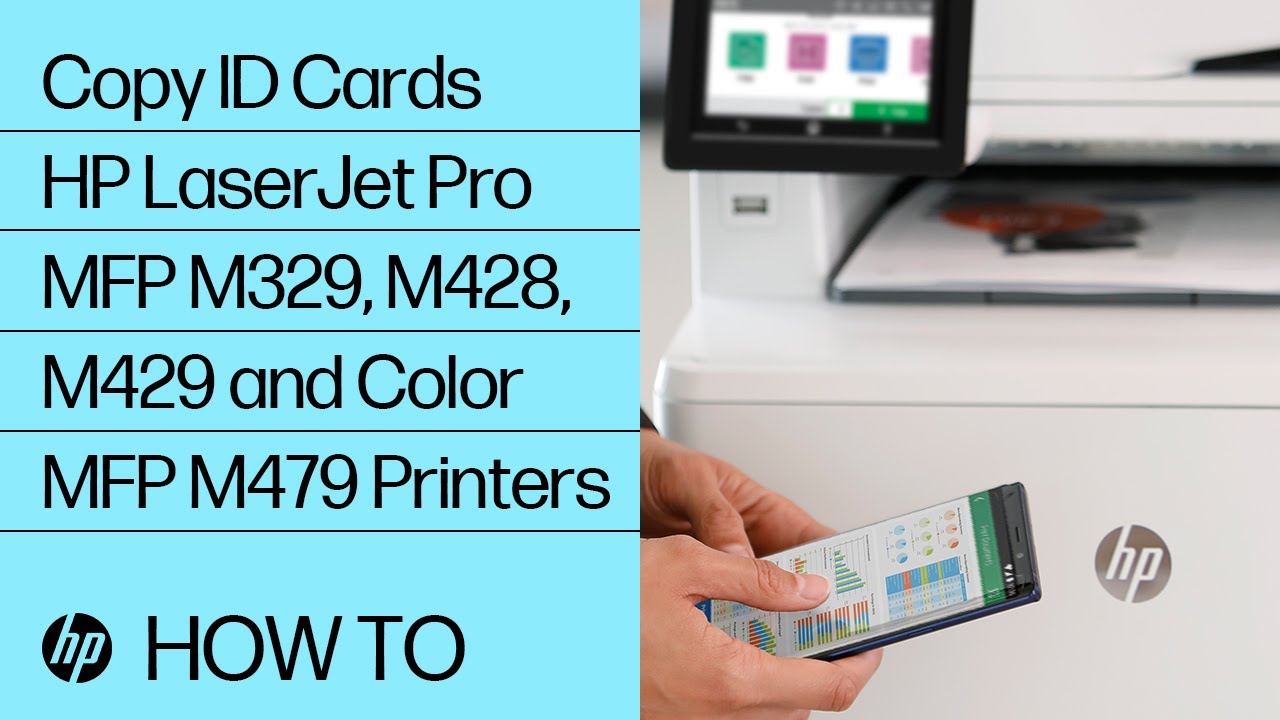 How to Copy ID Cards on HP LaserJet Pro MFP M329, M428, M429 and Color MFP M479 Printers