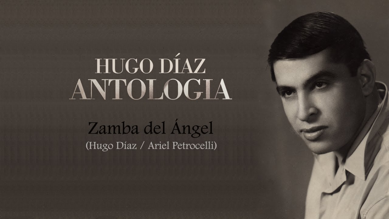 Zamba del Ángel (H.Díaz/A.Petrocelli)