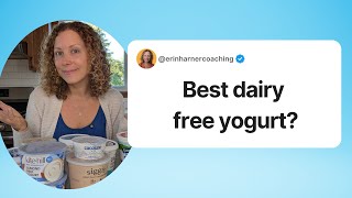 Best Dairy-Free Yogurt? Honest Taste Test + Protein Comparison