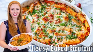 Extra Cheesy Baked Rigatoni Recipe!! EASY Dinner Recipe Idea & Ultimate Comfort Food!