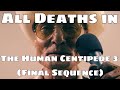 All Deaths in The Human Centipede 3 (Final Sequence) (2015)