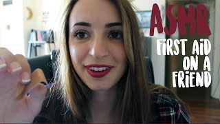 ASMR - First Aid on a Friend (Taking Care of You!) ~Soft Spoken~ screenshot 1