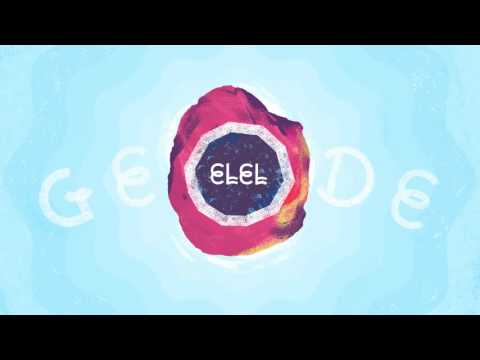 ELEL - "Hello/Change My World" (Official Audio)