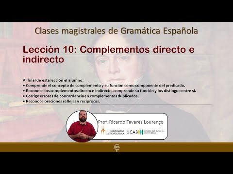 Lección 10 de Gramática Española: complementos directo e indirecto
