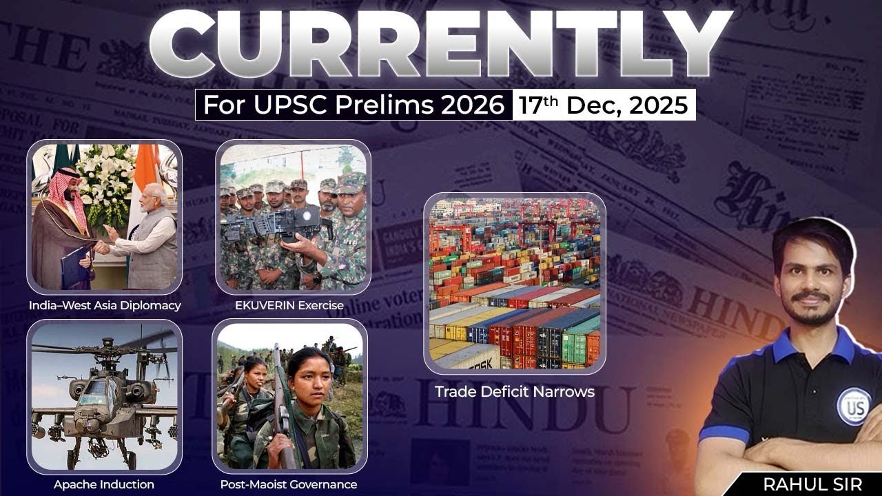 UPSC Current Affairs 17th Dec 2025 | TDF IR | Prelims & Mains Coverage ...