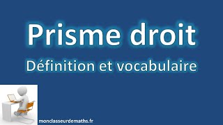 Prisme Droit Définition Et Vocabulaire