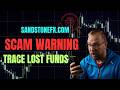 sandstonefx.com Review: SCAM Investigation | Trace Your Lost Funds | 2026 Investor Alert