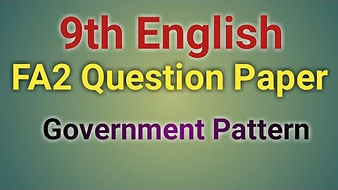 9th English FA 2 Question Paper// Government Pattern//
