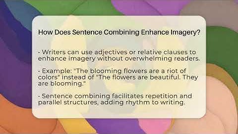 How Does Sentence Combining Enhance Imagery? - The Prose Path