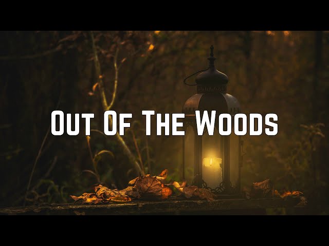Taylor Swift - Out Of The Woods (Lyrics) class=
