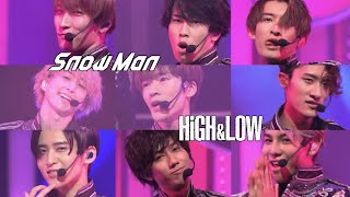 【SnowMan × HiGH&LOW】