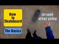 How to ride a Skateboard (for beginners)