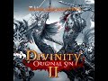 All Divinity: Original Sin 2 battle themes