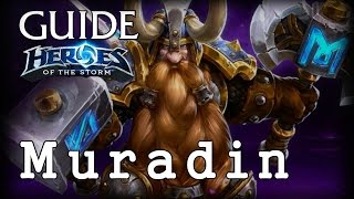Гайд Мурадин HOTS - Guide Muradin Heroes of the Storm - HOTS Гайд Мурадин