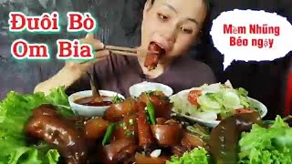 MUKBANG, ĐUÔI BÒ OM BIA CHỮA LÀNH,cách nấu đuôi bò Om Bia mềm nhũng béo ngậy , hoàng anh family.