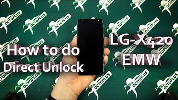 How to do Direct Unlock operation with Octoplus LG (LG-X420EMW)