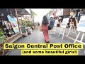 Saigon Central Post Office Tour and Beautiful Vietnamese Women Bui Vien Ho Chi Minh City Vietnam