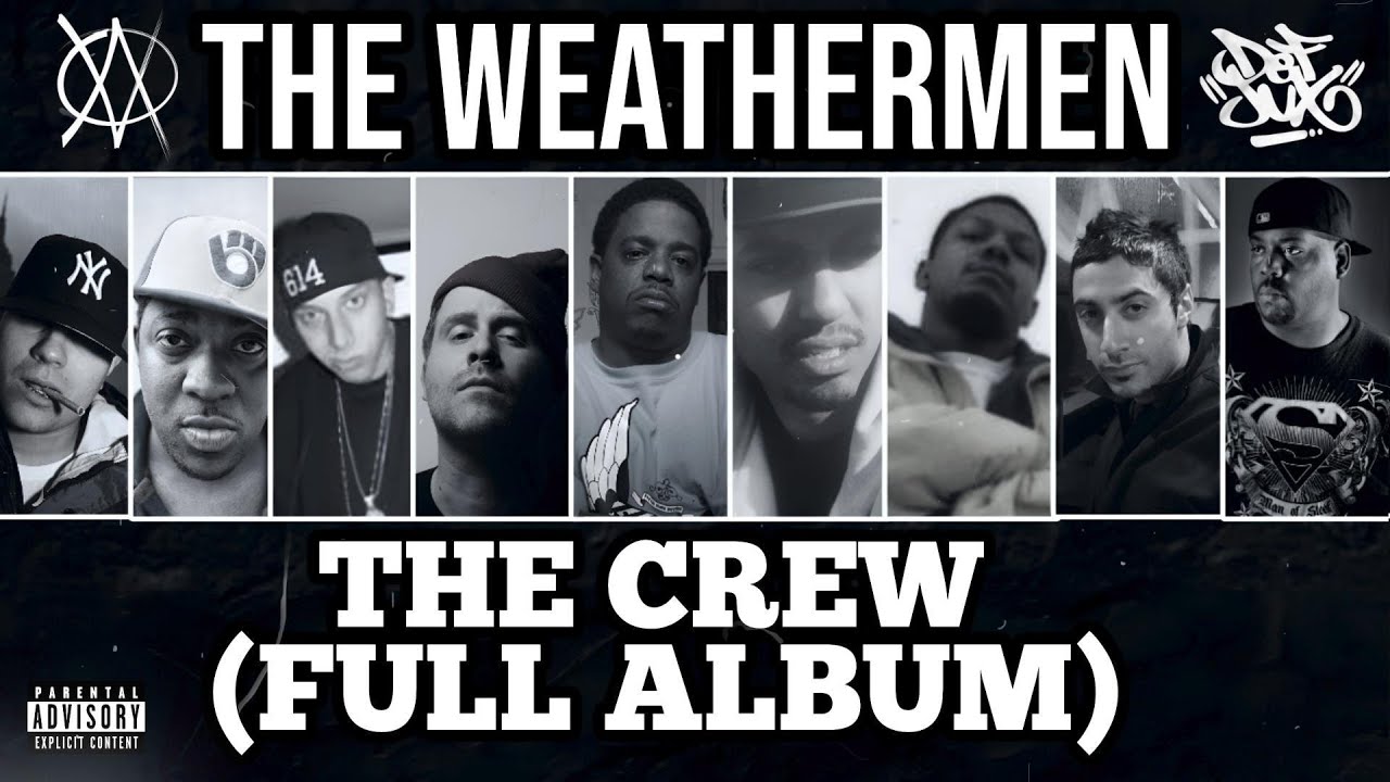 The Weathermen - The Crew [FULL ALBUM]