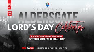 Aldersgate Lord's Day Celebration - May 19th, 2024