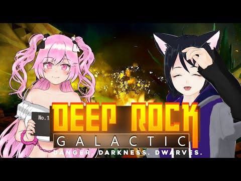 【Deep Rock Galactic】ドワーフ炭鉱夫ざむらい【Vtuber】