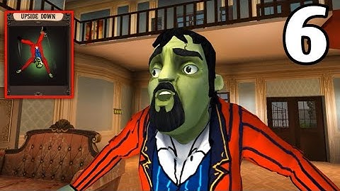 Scary Stranger 3D | Level 6 | Upside Down