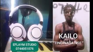 TINGINAGA NSE _ KAILO ' Music