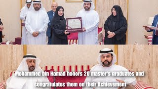 Sheikh Mohammed Bin Hamad Honors 20 Masters Graduates And Congratulates Them On Their Achievements