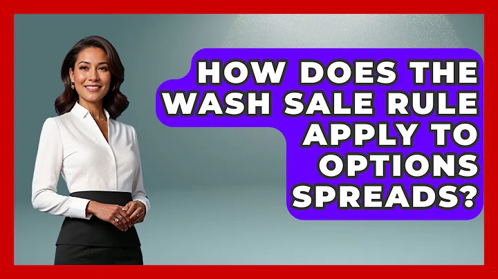 How Does The Wash Sale Rule Apply To Options Spreads? - Stock and Options Playbook