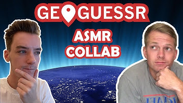 [ASMR] Relaxing GEOGUESSR vs. Let