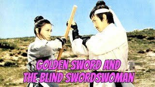 Wu Tang Collection - Golden Sword and the Blind Swordswoman