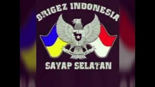 Brigez Indonesia sayap selatan      (keluarga besar bowgrez)
