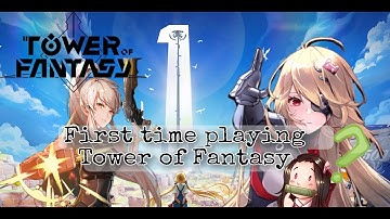 Tower of fantasy first time playing with Nemesis and Samir