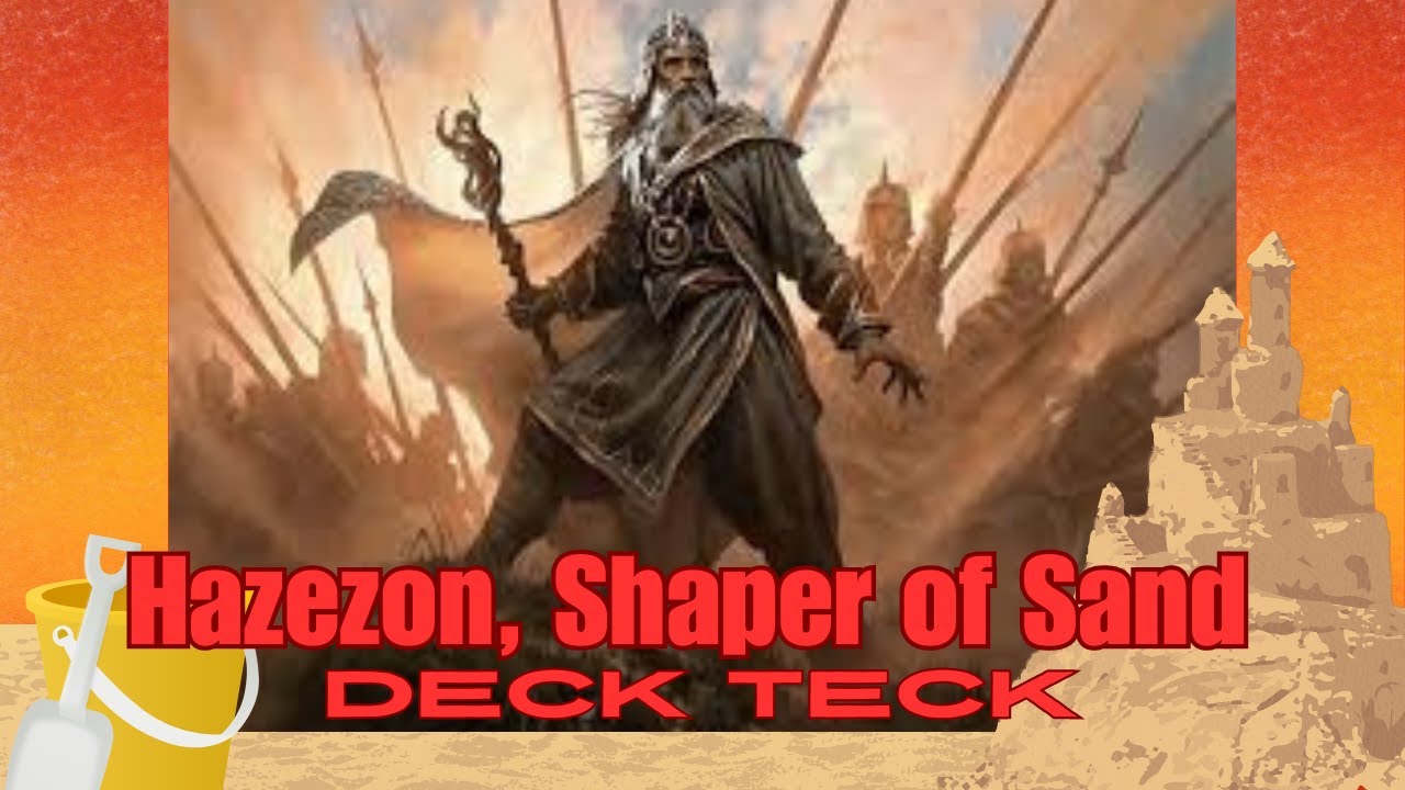 EDH Deck Tech Hazezon, Shaper of Sand Sand Swarm YouTube