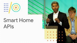 Integrate your smart home device with the Google Assistant (Google I/O '18)