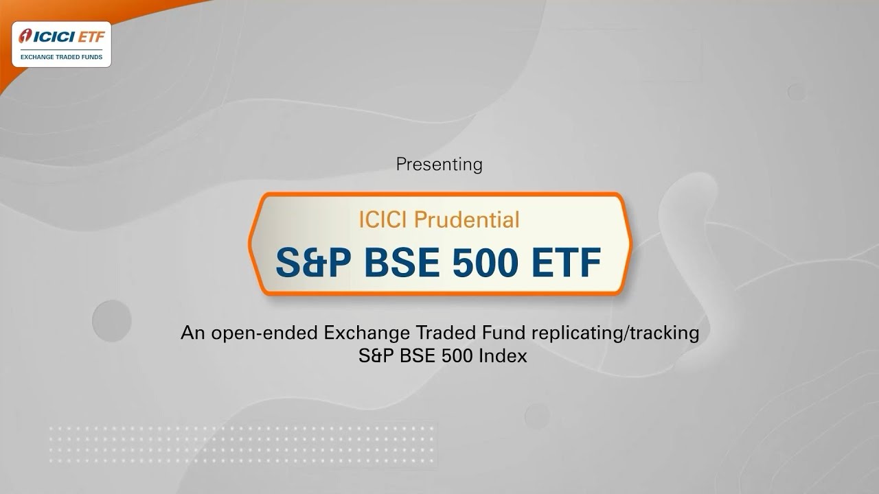 Long term investments in ALL CAPS ICICI Prudential S&P BSE 500 ETF
