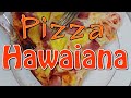 Pizza casera, Receta de pizza hawaiana, Pizza Hawaiana, Hawaiian pizza, tendencias de pizzas caseras