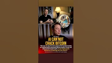 Elon Musk: AI Can’t Crack Bitcoin! #elonmusk #bitcoin #billionaire #ai #success #shorts #yt
