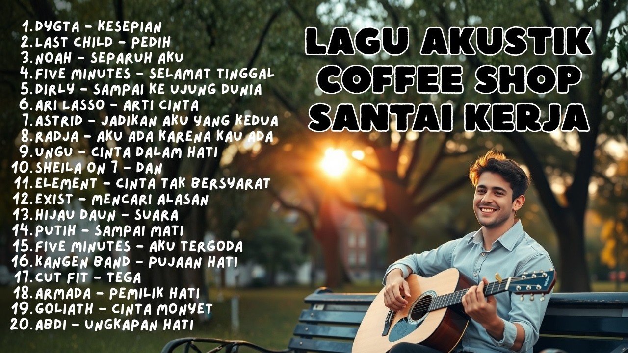 TOP HITS LAGU 2000-AN INDONESIA POP AKUSTIK COFFEE SHOP | Playlist Full Album Buat Santai & Kerja