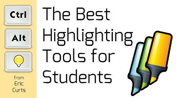 The Best Highlighting Tools for Students