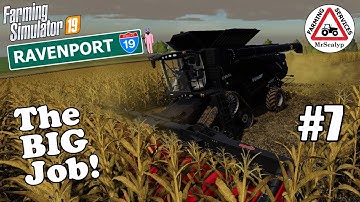 RAVENPORT, #7, PS4, Farming Simulator 19, The BIG Job! Let