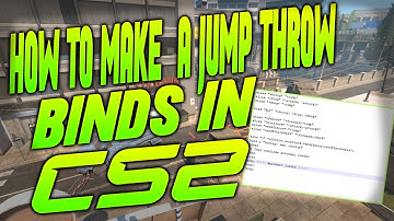 How To Make A Jumpthow and Run+Jumpthow Bind - CS2 (Auto Exec Tutorial)