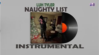 luh Tyler naughty list instrumental