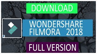 Download Wondershare Filmora 2018 Free Latest Version Full Version