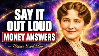 Say I Am Rich Out Loud — Money Answers to Your Voice | Florence Scovel Shinn