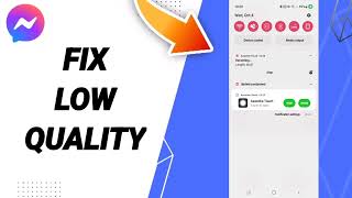 How To Fix Low Quality Of Videos On Messenger App screenshot 5
