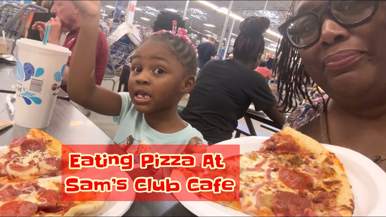 Eating Pizza At Sam’s Club Cafe - YouTube