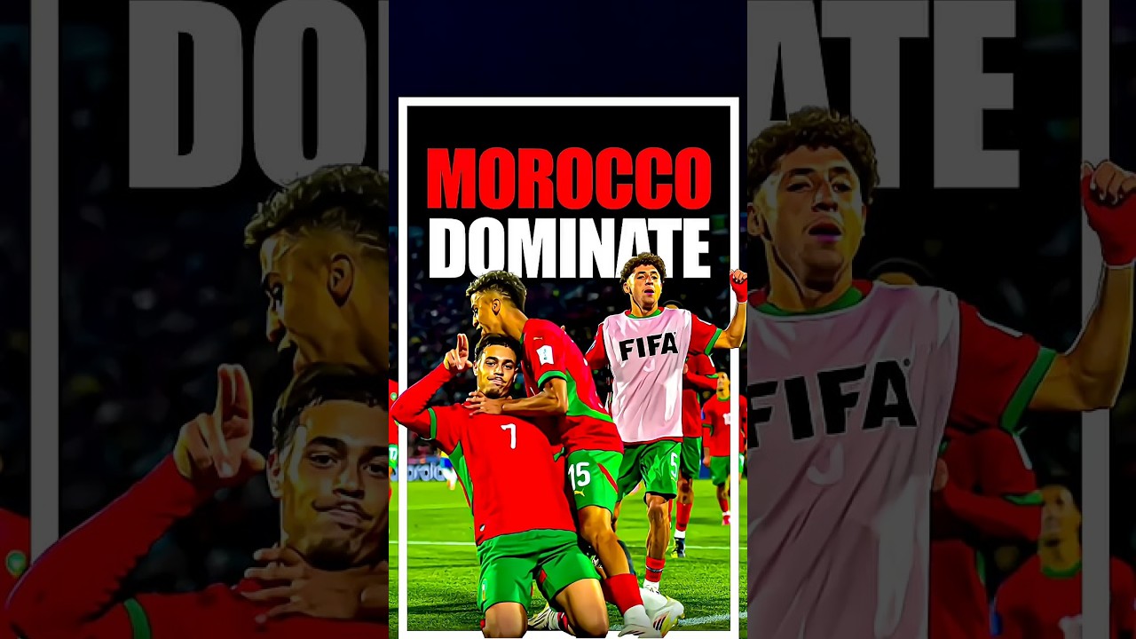 Morocco Dominate Spain and Brazil at U20 World Cup