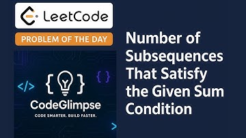 Number of Subsequences with Sum Condition | Two Pointer + Power of 2 Explained | LeetCode POTD