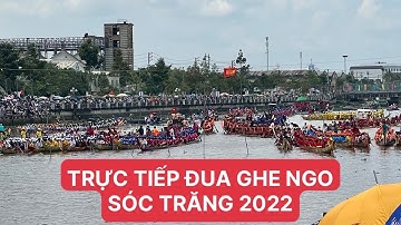Trực triếp đua ghe ngo Sóc Trăng 2022 | HQV