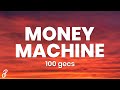 100 gecs - money machine (Lyrics)